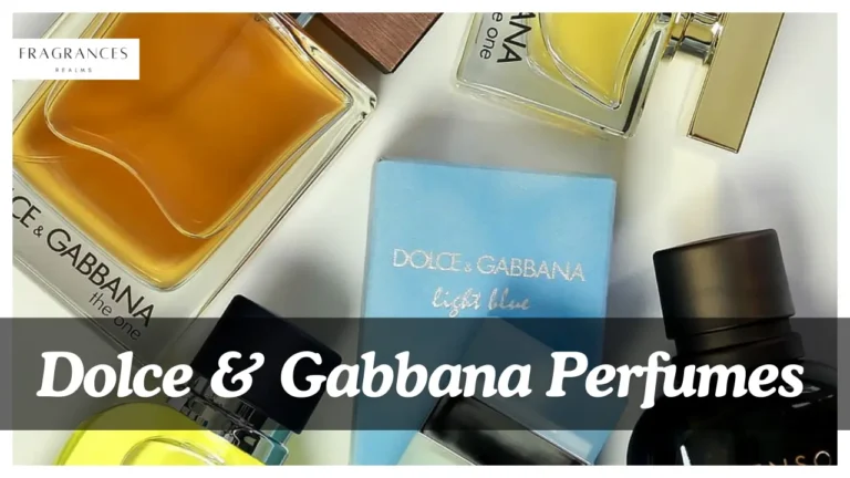 Dolce & Gabbana Fragrances: The Best Options for Every Occasion