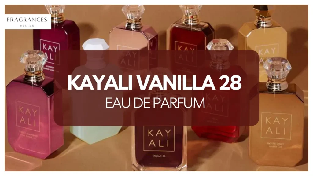 Kayali Vanilla 28 Eau De Parfum