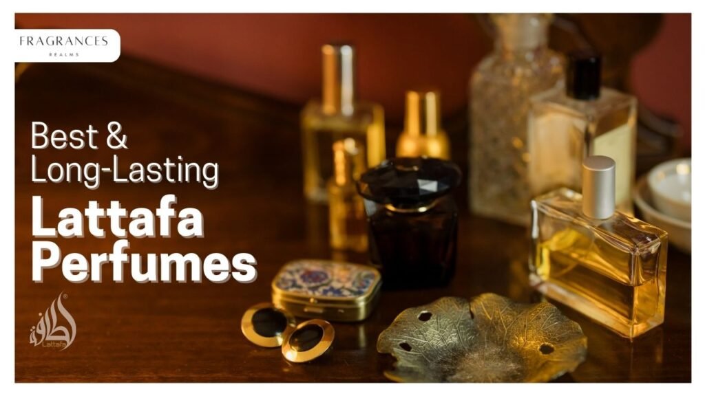 Long Lasting Lattafa Perfumes