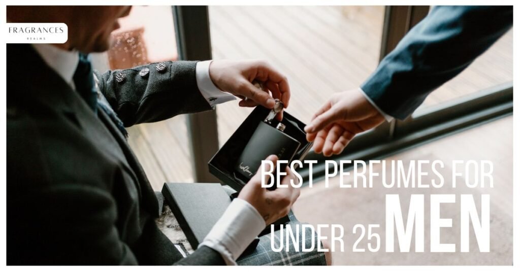 Best Fragrances under 25