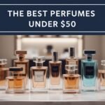The best perfumes under $50